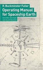 Operating Manual for Spaceship Earth, R. Buckminster Fuller