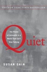 Quiet: The Power of Introverts in a World That Can't Stop Talking, Susan Cain